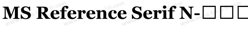 MS Reference Serif N字体转换